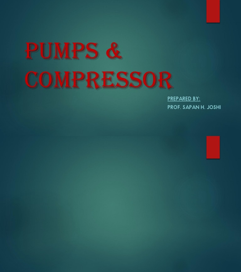 Pumps and Compressors Overview | PDF