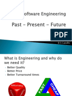 Software Engineering - Past Present and Future