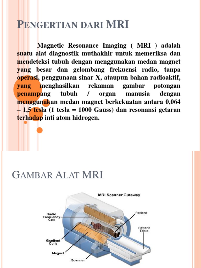 Pengertian dan Cara Kerja MRI | PDF | Sains & Matematika | Teknologi ...