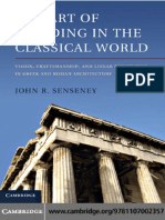 John R. Senseney-The Art of Building in The Classical World - Vision, Craftsmanship, and Linear Perspective in Greek and Roman Architecture - Cambridge University Press (2011) PDF