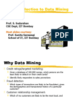 An Introduction To Data Mining: Prof. S. Sudarshan CSE Dept, IIT Bombay