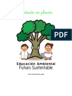 Cuidando mi planeta: Educación ambiental en la escuela