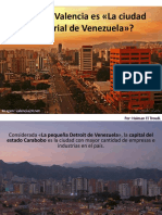 Haiman El Troudi: ¿Por Qué Valencia Es "La Ciudad Industrial de Venezuela?