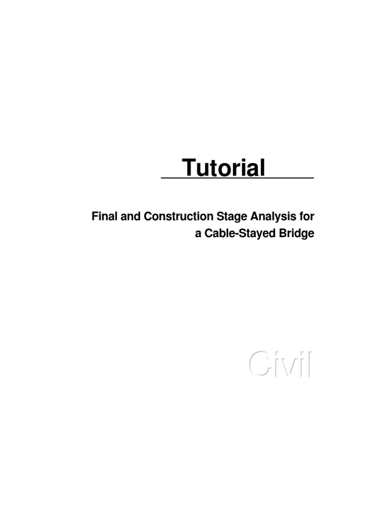 Cable-Stayed Bridge Analysis Tutorial | PDF | Structural Load | Civil ...