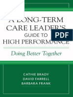 A Long-Term Care Leader's Guide to High Performance: Doing Better Together (Excerpt)