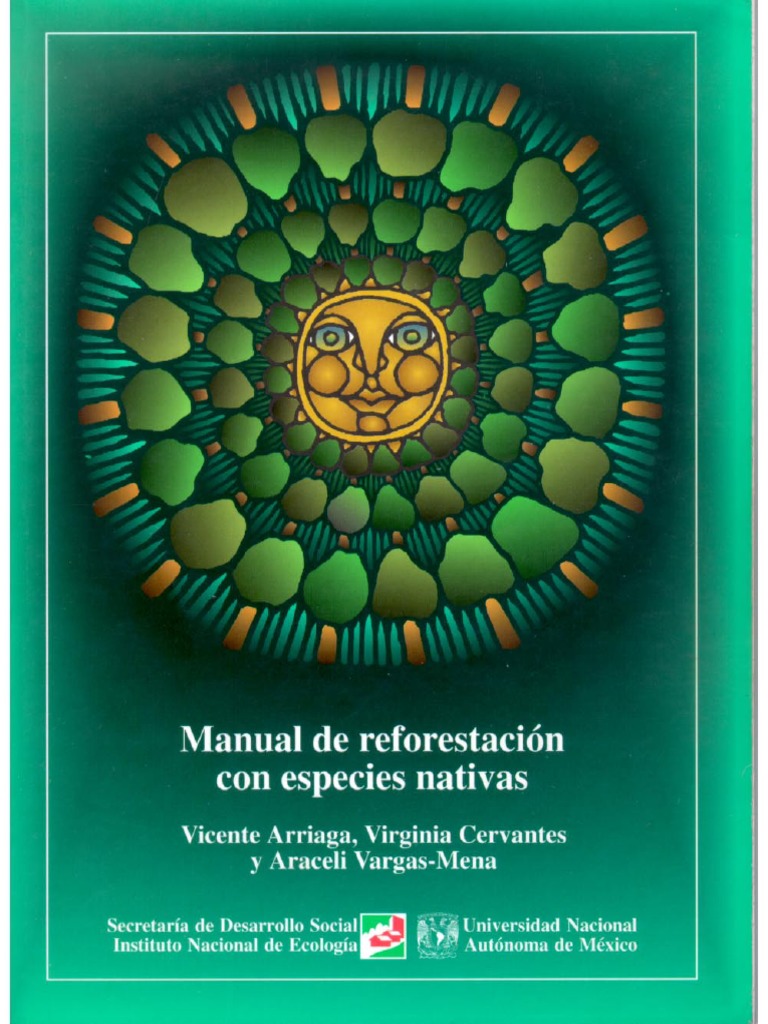 Manual De Reforestaci n Spp Nativas pdf Fruta Flores