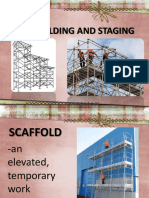 Scaffolding and Staging