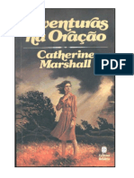 Catherine Marshall - Aventuras na Oração.rtf