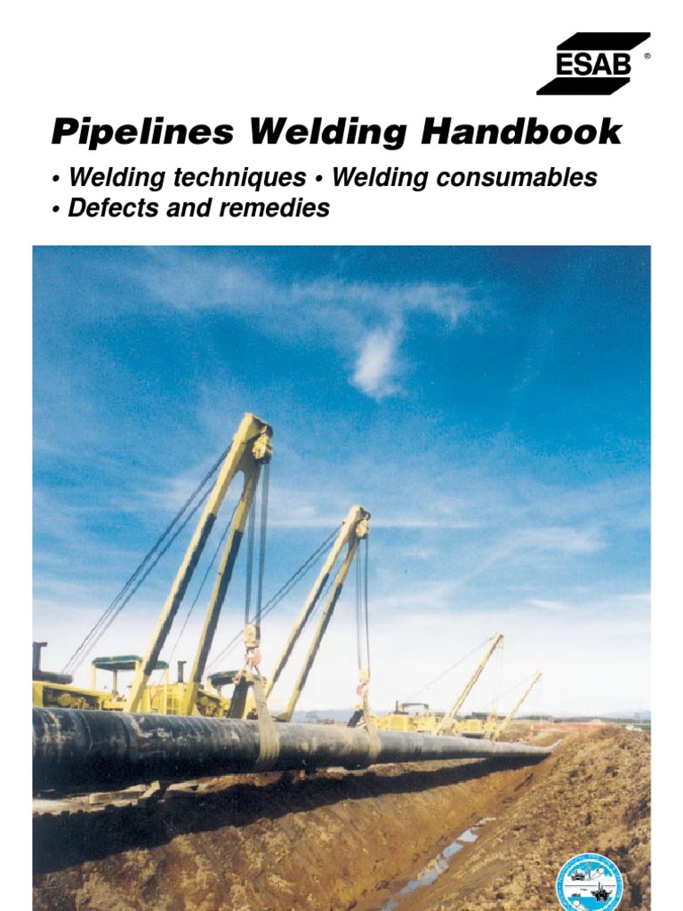 Pipeline Welding Handbook Welding Pipe (Fluid Conveyance)