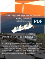 Earthquake Risk Management Bhuj, Gujarat: JANUARY 26, 2001