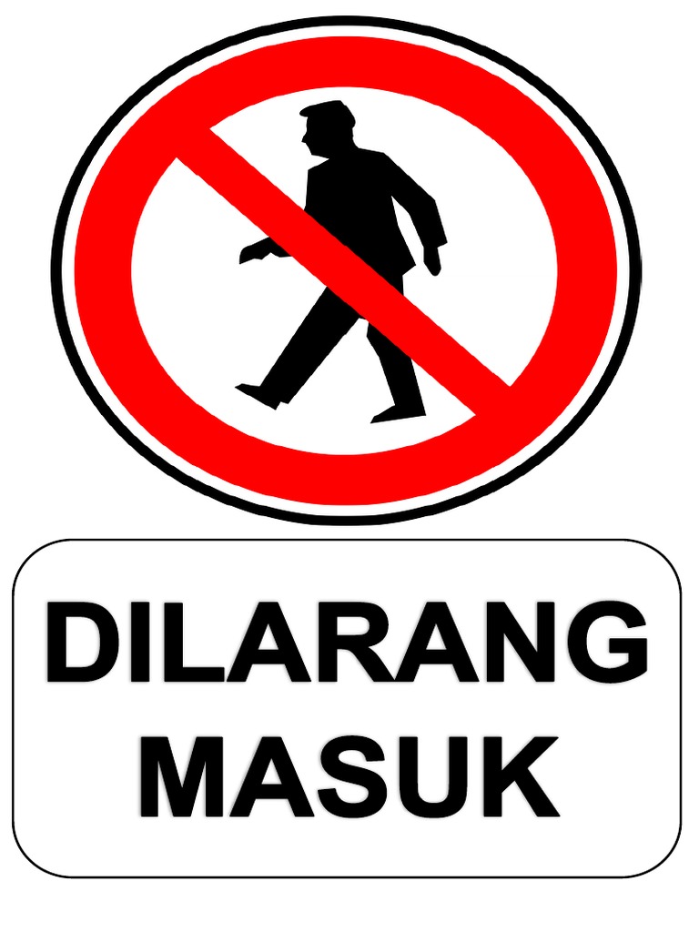 Logo Dilarang Masuk Englshbura