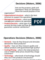 Operations Decisions (Waters, 2006) : - Objectives