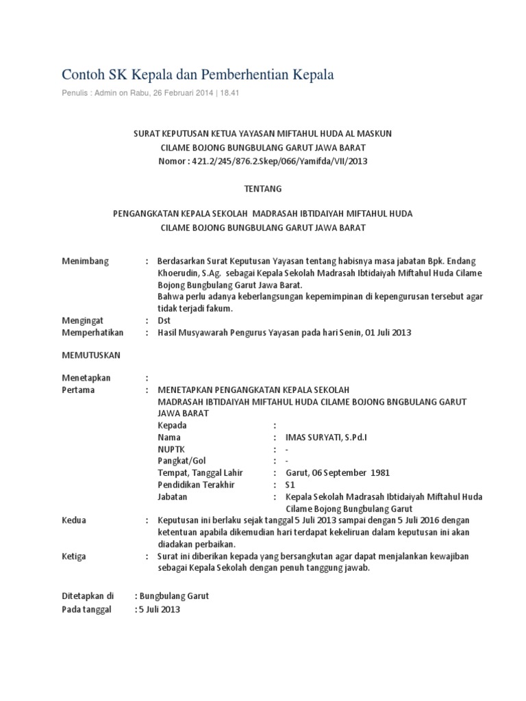 Contoh Sk Kepala Dan Pemberhentian Kepala Sekian ulasan tentang contoh surat keputusan pemberhentian guru honorer yang telah admin jelaskan.