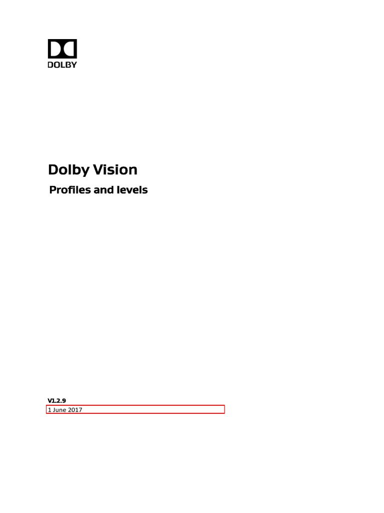 Dolby Vision Profiles Levels | PDF | H.264/Mpeg 4 Avc | Television ...