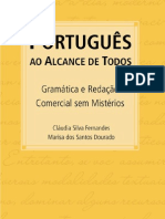 7881 - PORTUGUÊS AO ALCANCE DE TODOS - GRAMÁTICA E REDAÇÃO COMERCIAL SEM MISTÉRIOS - CLÁUDIA SILV