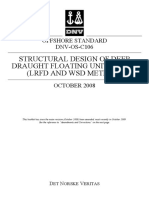 DNV-OS-C106 Structural Design of Deep Draught Floating Units Spars (LRFD and WSD Method)