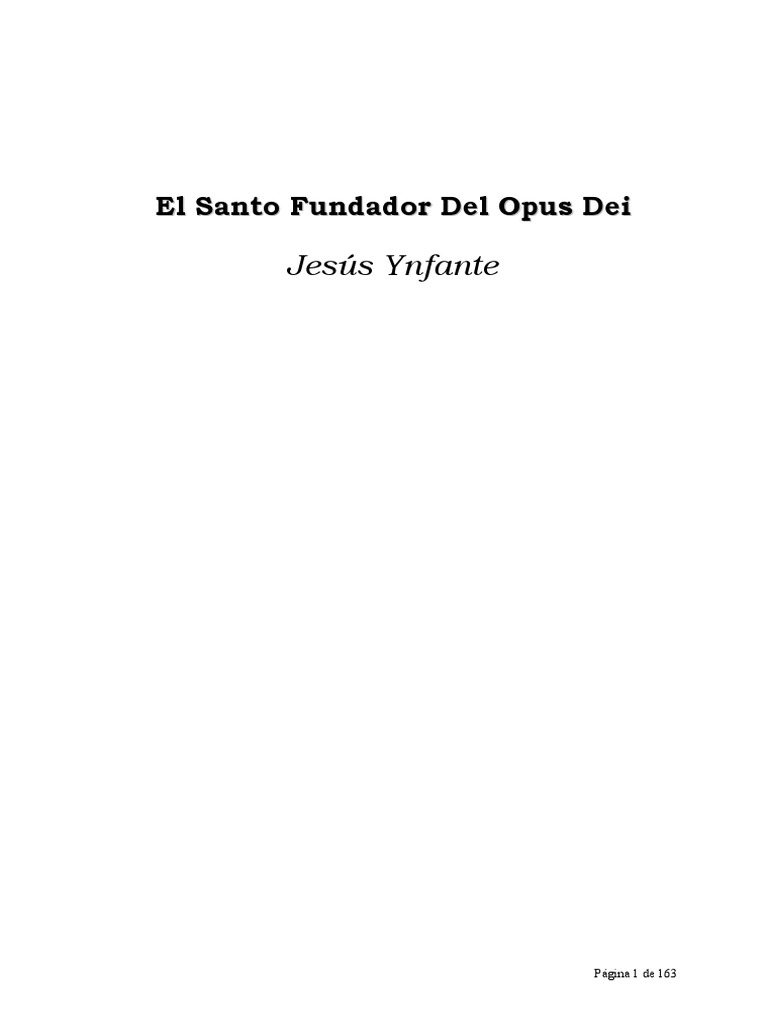Ynfante Jesus El Santo Fundador Del Opus Dei - 