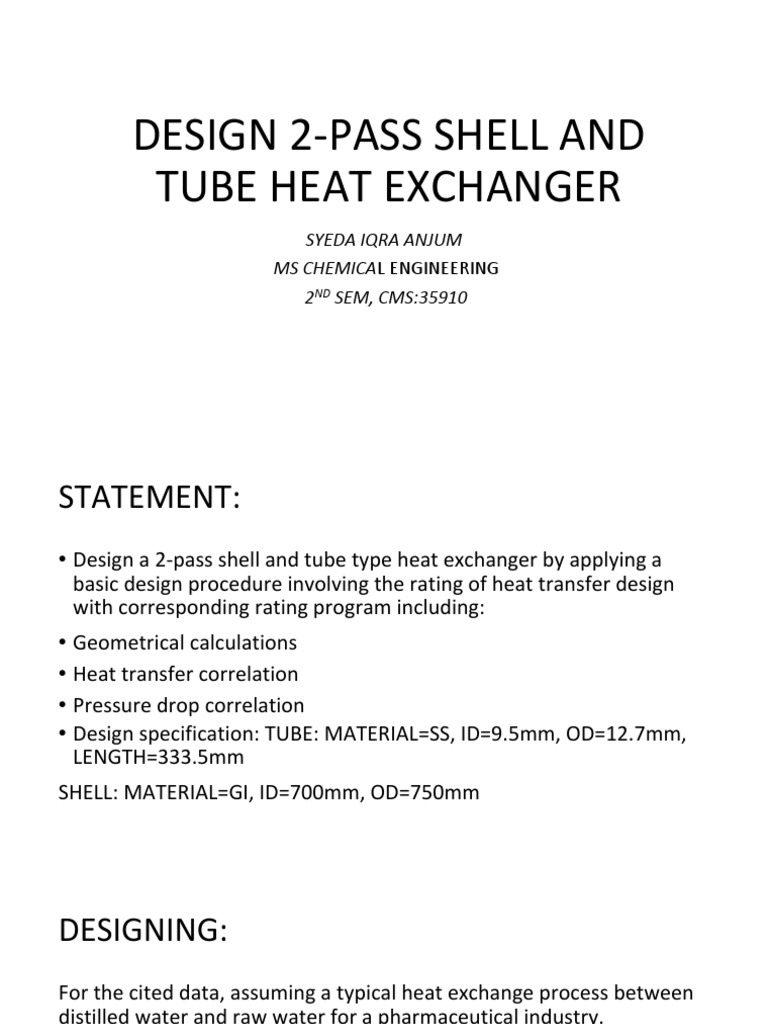 2-Pass Shell and Tube Heat Exchanger Design | PDF | Heat Exchanger | Heat