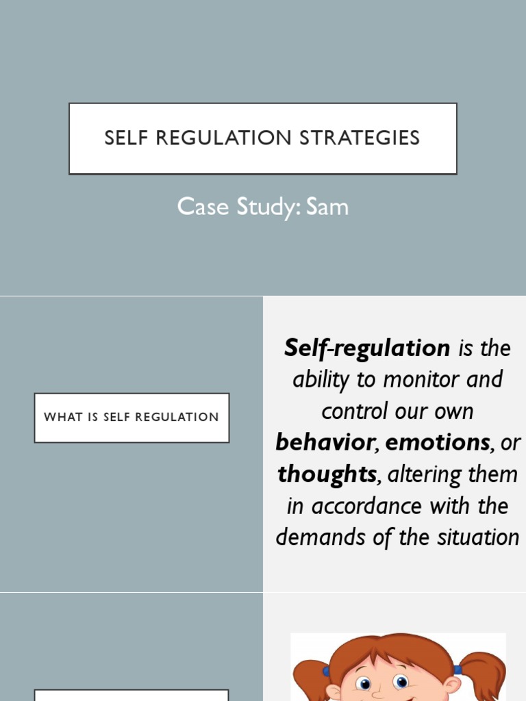 Self Regulation Strategies: Case Study: Sam | Download Free PDF