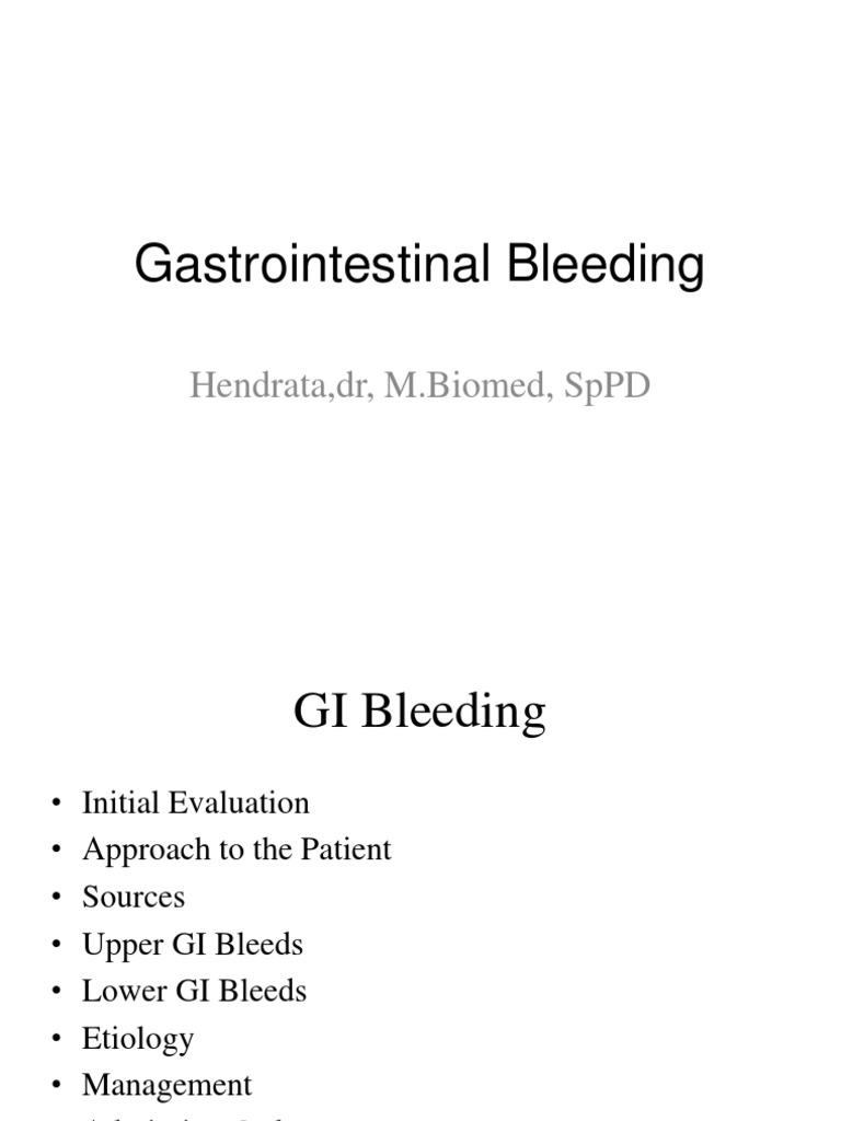 Gi Bleed | PDF | Gastroenterology | Clinical Medicine