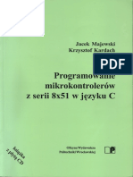 Programowanie Mikrokontrolerów Z Serii 8x51 W Języku C - Majewski, Kardach