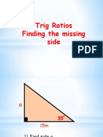 Trig Ratios Finding The Missing Side