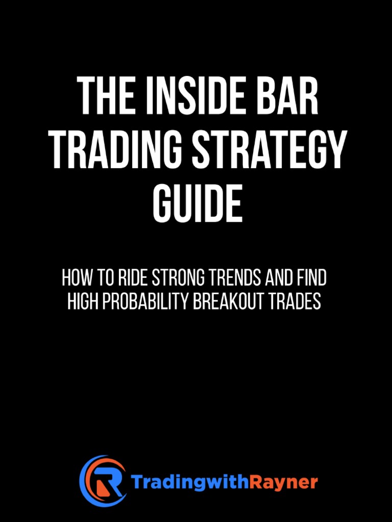 Inside Bar Trading Strategy Guide | PDF | Financial Economics | Economics