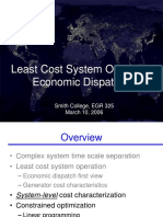 Least Cost System Operation: Economic Dispatch 2: Smith College, EGR 325 March 10, 2006