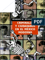 Criminales y Ciudadanos en El Mexico Moderno -Robert M. Buff
