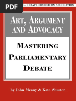 John Meany, Kate Shuster Art, Argument, and Advocacy Mastering Parliamentary Debate