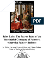 Saint Luke, The Patron Saint of the Worshipful Company of Painters