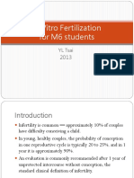 In Vitro Fertilization For M6 Students: YL Tsai