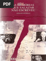 As Memorias Que Salazar Nao Escreveu - Albano Estrela
