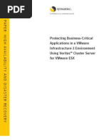 Protecting Business-Critical Applications in A Vmware Infrastructure 3 Environment Using Veritas™ Cluster Server For Vmware Esx