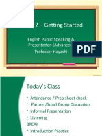 Week 2 - Getting Started: English Public Speaking & Presentation (Advanced) Professor Hayashi