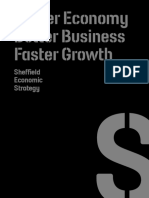 Bigger Economy Better Business Faster Growth: Sheffield Economic Strategy