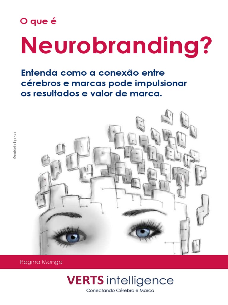 A influência invisível da mídia - Neurobranding Brasil