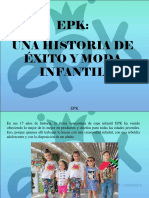 EPK - EPK, Una Historia de Éxito y Moda Infantil