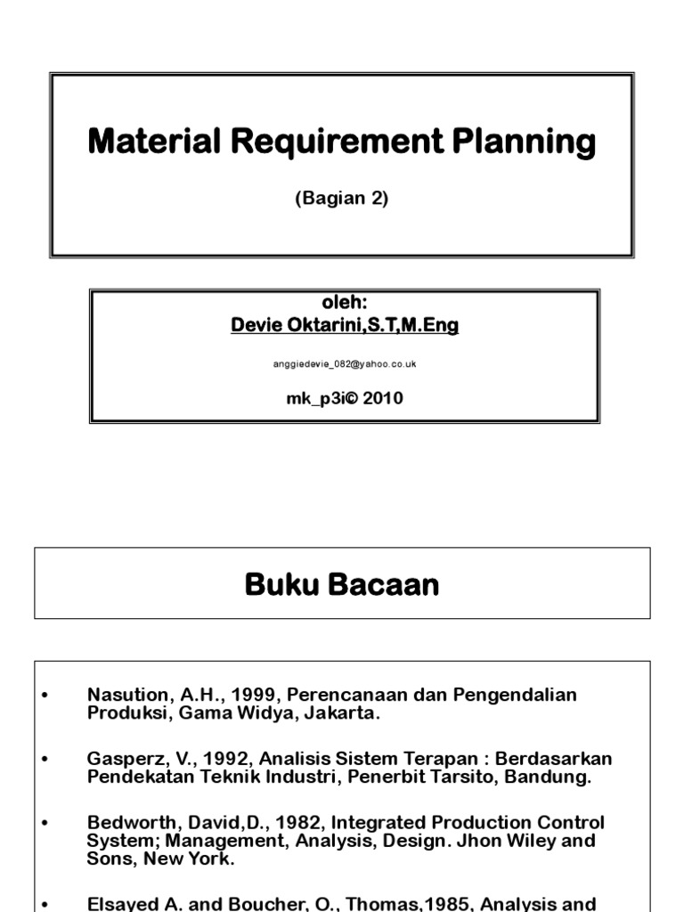 Pertanyaan Tentang Material Requirement Planning Dikdasmen