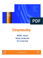Entrepreneurship: MNO2009 - Session 3 Building A Founding Team Prof. Dr. Sarah Cheah