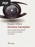 Douglas Kellner - Sinema Savaşları - Bush-Cheney Döneminde Hollywood PDF