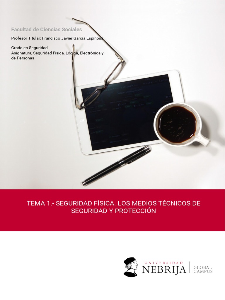Tema 1.Seguridad Física. Los Medios Técnicos De Seguridad