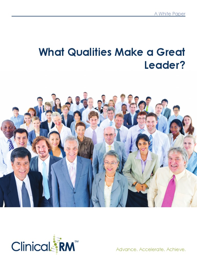 Essential Qualities of Great Leaders | PDF | Goal | Leadership
