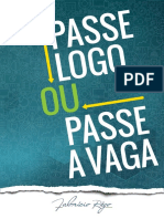 Passe Agora Ou Passe A Vaga