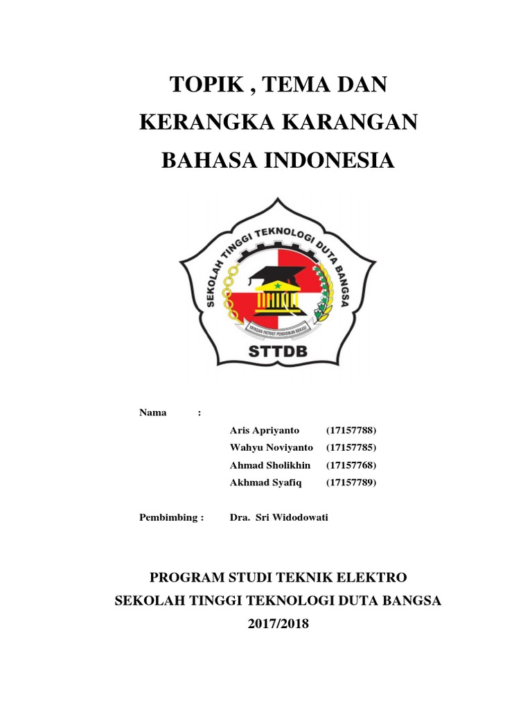 Makalah  Topik Tema Dan Kerangka  Karangan  Makalah  Topik Tema Dan Kerangka  Karangan