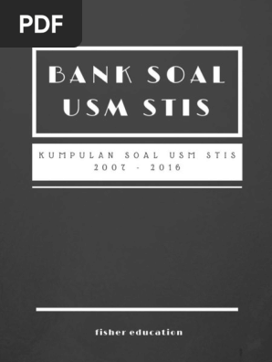 Bank Soal Usm Stis 2007 2016