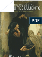 Daniel Margaret (Ed.) - Introducción Al Nuevo Testamento. Su Historia, Su Escritura, Su Teología