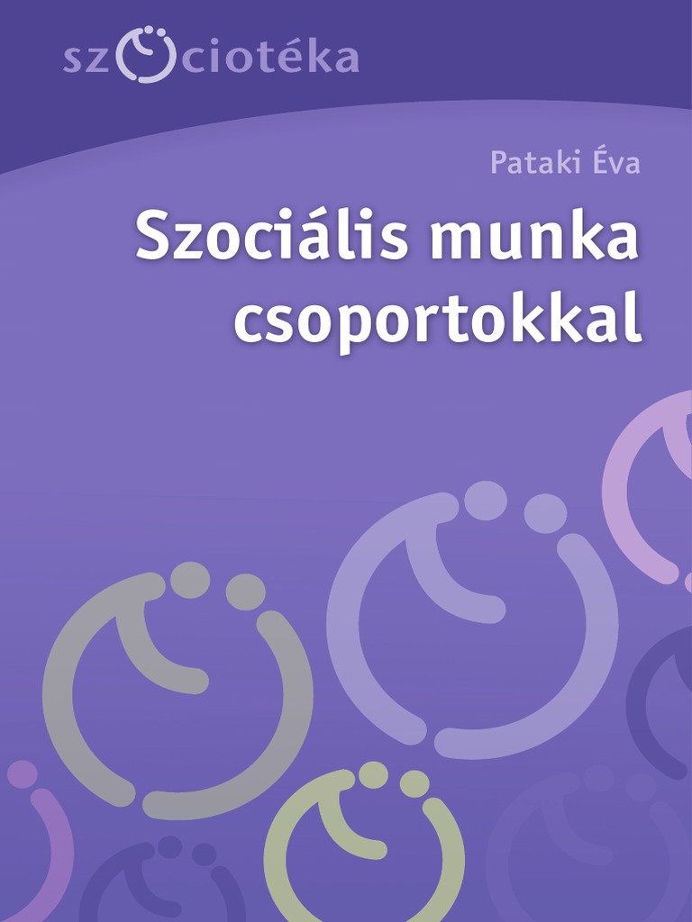Szociális Munka Csoportokkal | PDF