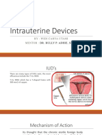 Intrauterine Devices: By: Widi Cahya Utami Mentor