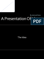 A Presentation of Ideas